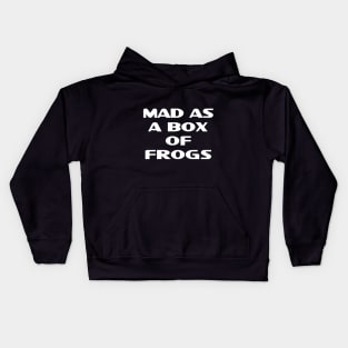 Mad as Frogs Kids Hoodie